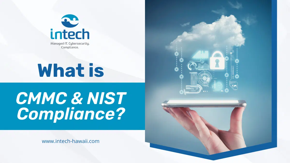 What is CMMC & NIST Compliance