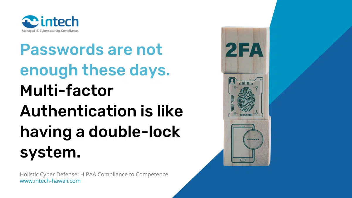 Multi-factor Authentication (MFA)