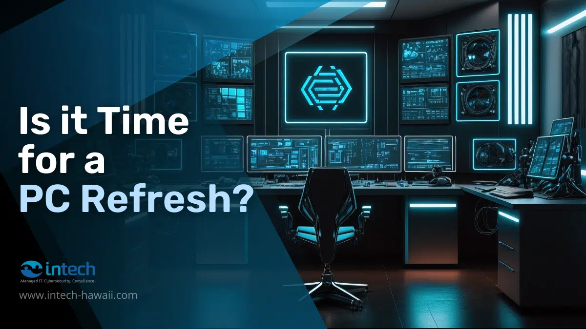 Is it Time for a PC Refresh