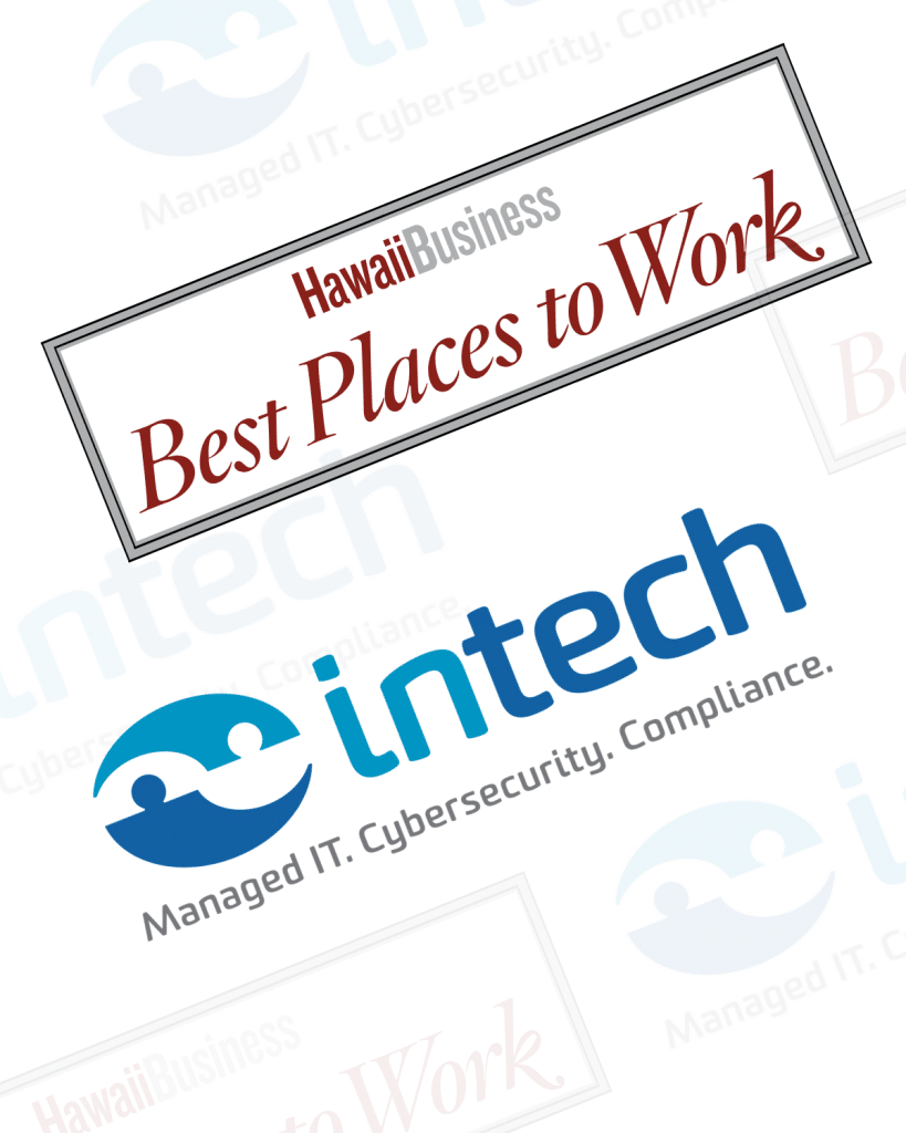 Intech Hawaii Featured as One of Hawaii Best Places to Work