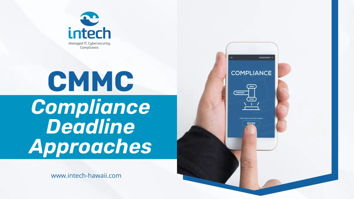 CMMC Compliance Deadline Approaches