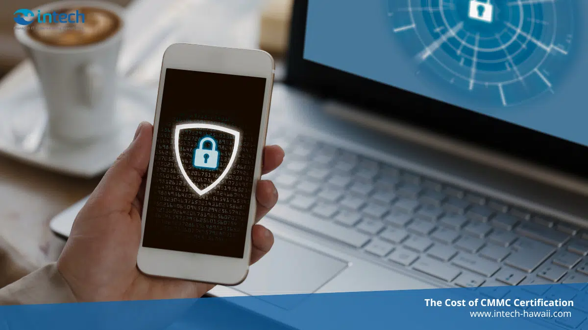 Considerations for the Cost of CMMC Certification