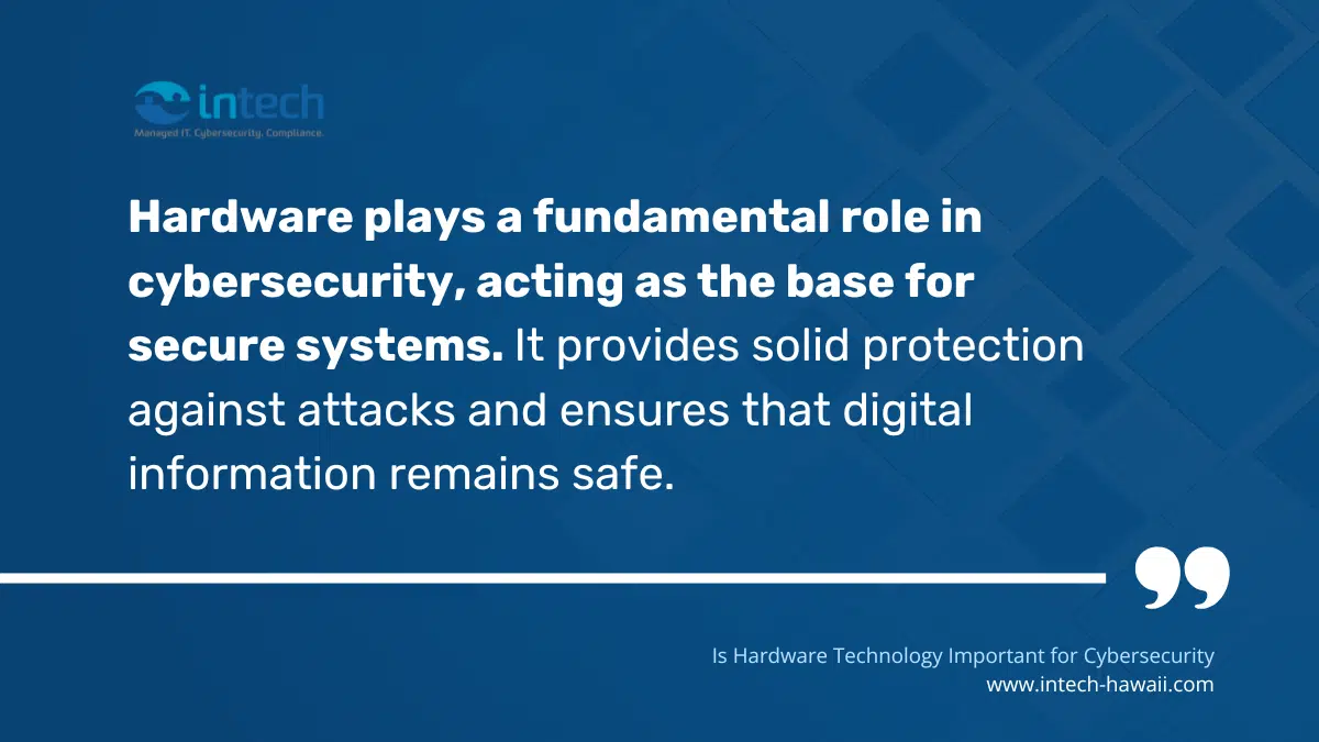 Hardware as the Foundation of Cybersecurity