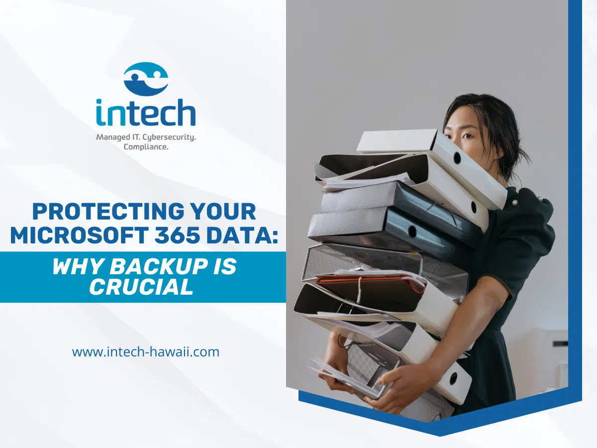 Protecting Your Microsoft 365 Data Why Backup is Crucial