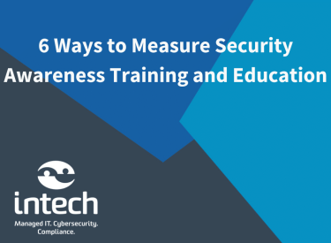 6 Ways to Measure Security Awareness Training and Education