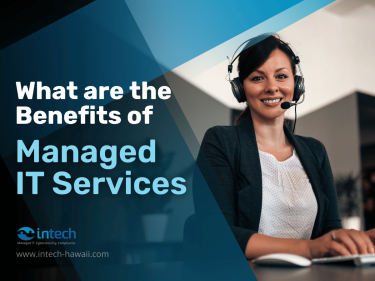 What are the Benefits of Managed IT Services